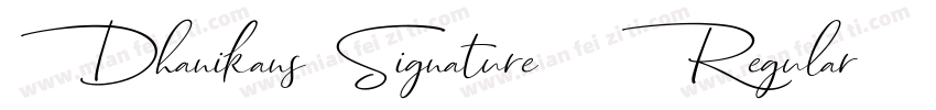 Dhanikans Signature 2 Regular字体转换